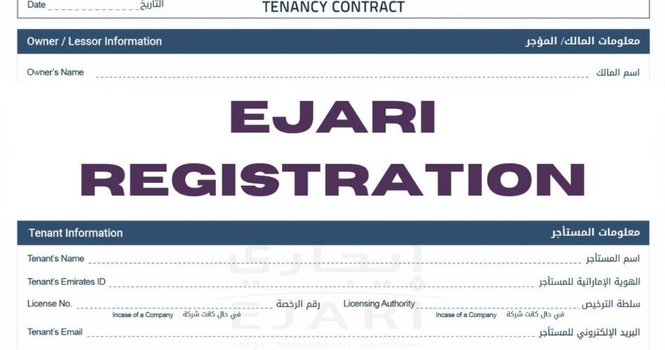 ejari registration rules in dubai
