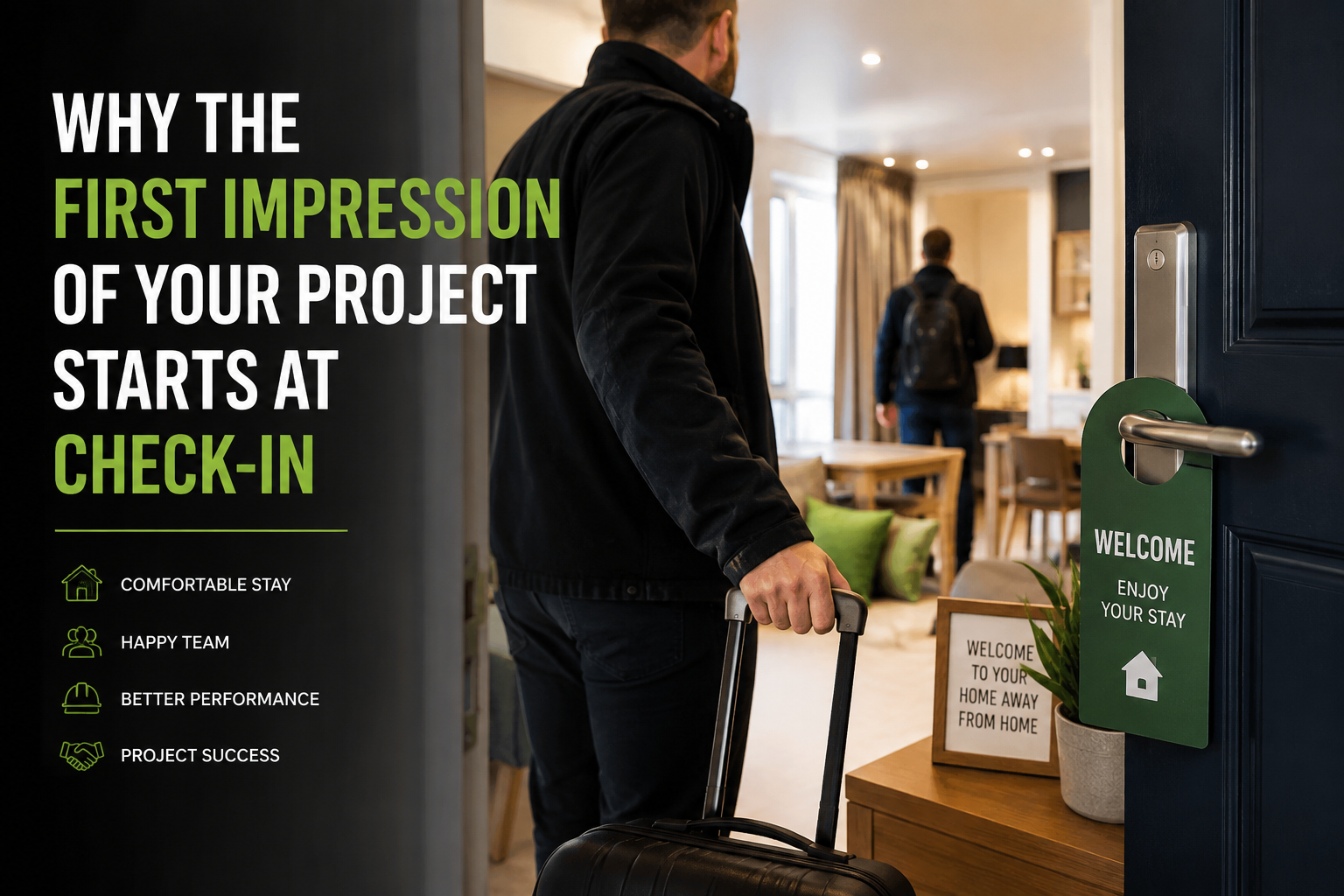 Why the First Impression of Your Project Starts at Check-In